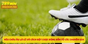 Kèo Châu Âu